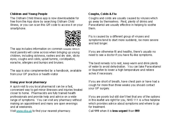 Children and Young People The Oldham Child Illness app is now downloadable for free