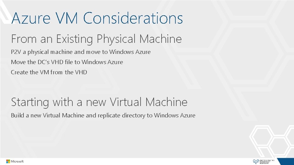Azure VM Considerations From an Existing Physical Machine P 2 V a physical machine