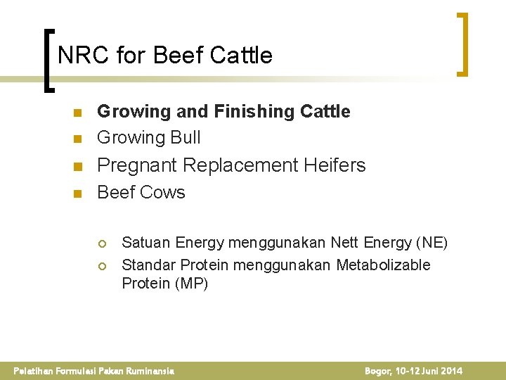 NRC for Beef Cattle n Growing and Finishing Cattle Growing Bull n Pregnant Replacement