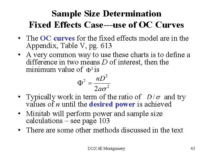 Sample Size Determination Fixed Effects Case---use of OC Curves • The OC curves for Sample Size Determination Fixed Effects Case---use of OC Curves • The OC curves for