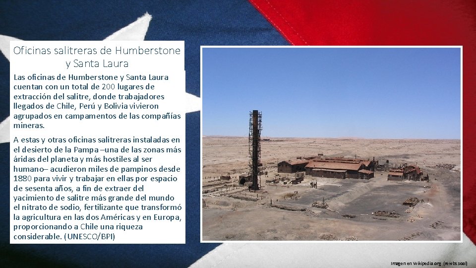 Oficinas salitreras de Humberstone y Santa Laura Las oficinas de Humberstone y Santa Laura
