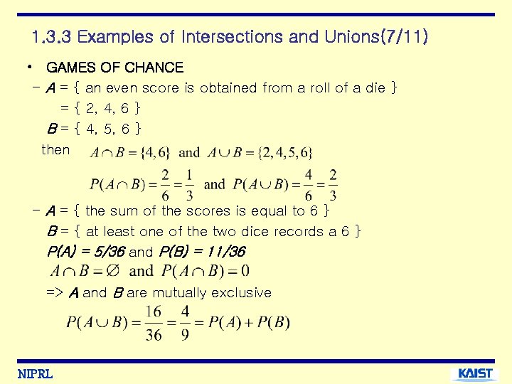 1. 3. 3 Examples of Intersections and Unions(7/11) • GAMES OF CHANCE - A