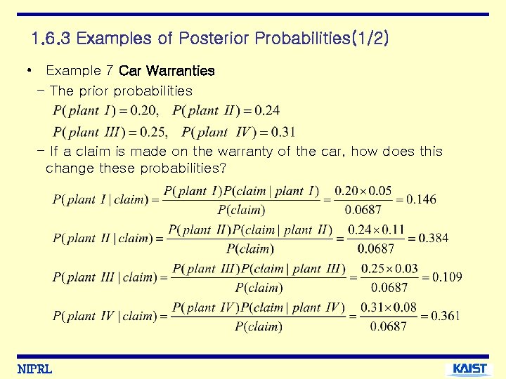 1. 6. 3 Examples of Posterior Probabilities(1/2) • Example 7 Car Warranties - The