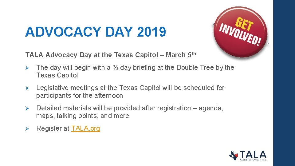 ADVOCACY DAY 2019 TALA Advocacy Day at the Texas Capitol – March 5 th