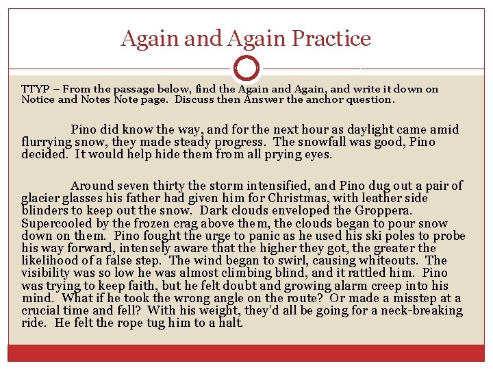 Again and Again Practice TTYP – From the passage below, find the Again and