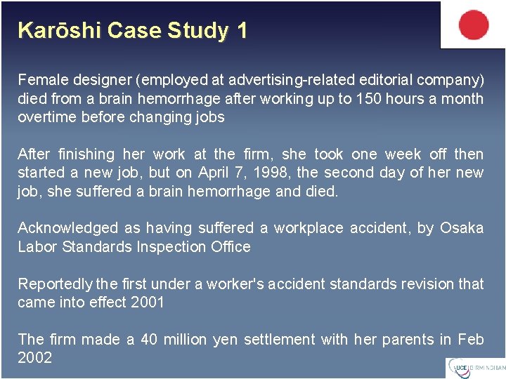 Karōshi Case Study 1 Female designer (employed at advertising-related editorial company) died from a