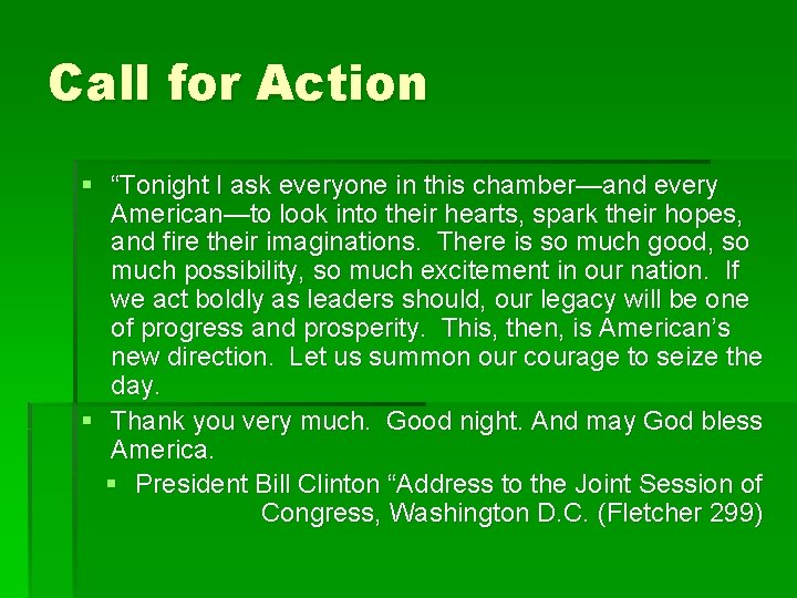 Call for Action § “Tonight I ask everyone in this chamber—and every American—to look