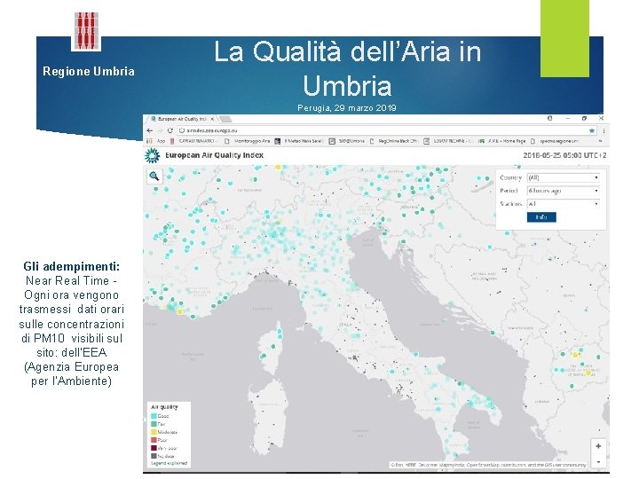 Regione Umbria La Qualità dell’Aria in Umbria Perugia, 29 marzo 2019 Gli adempimenti: Near