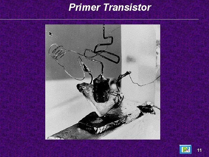 Primer Transistor 11 