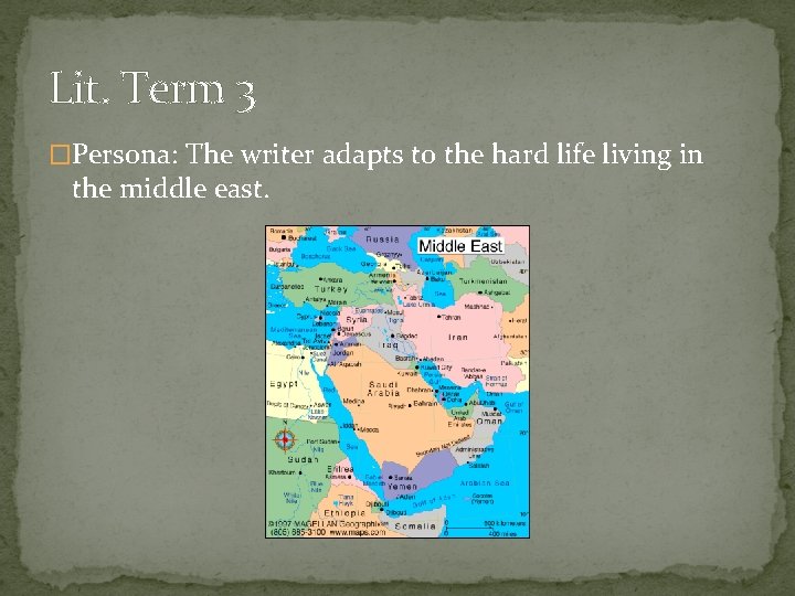 Lit. Term 3 �Persona: The writer adapts to the hard life living in the