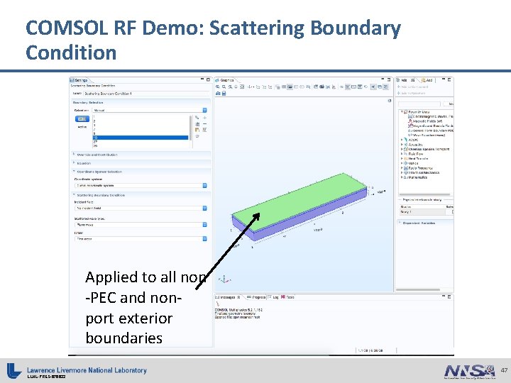 COMSOL RF Demo: Scattering Boundary Condition Applied to all non -PEC and nonport exterior