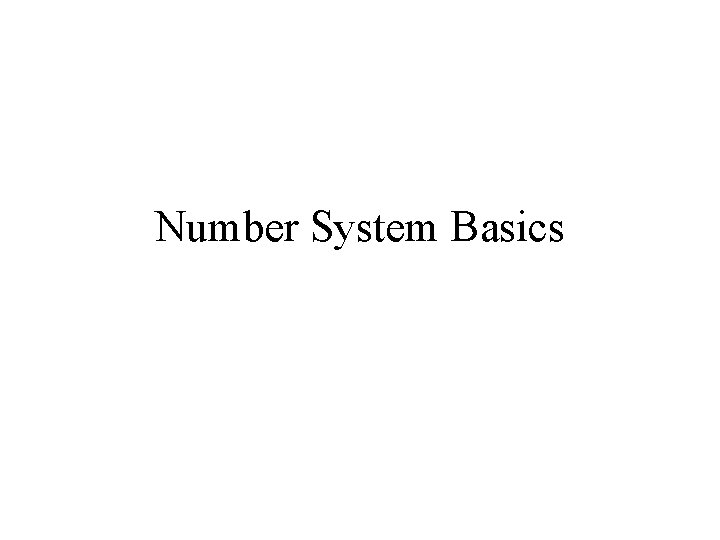 Number System Basics 