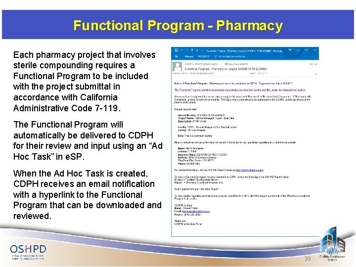 Functional Program - Pharmacy Each pharmacy project that involves sterile compounding requires a Functional