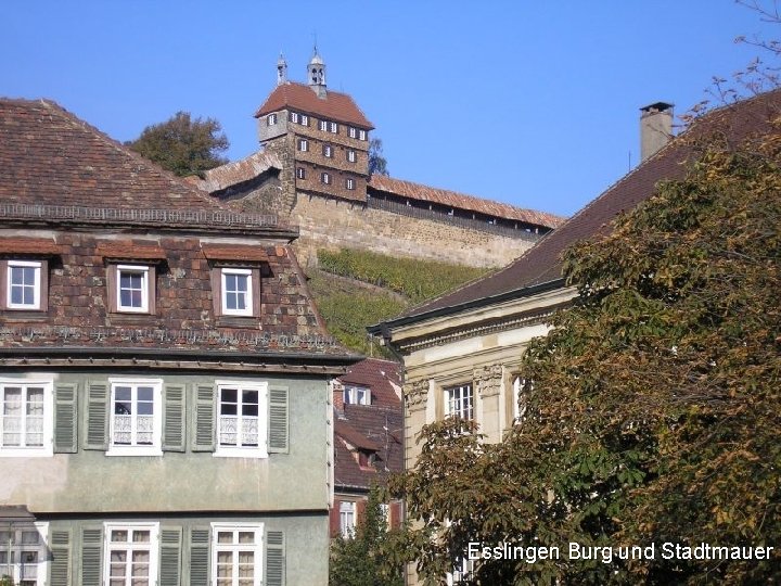 Esslingen Burg und Stadtmauer 