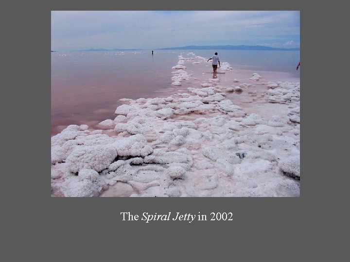 The Spiral Jetty in 2002 