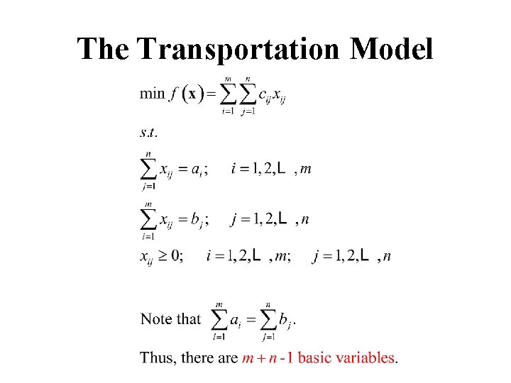 The Transportation Model The Transportation Model