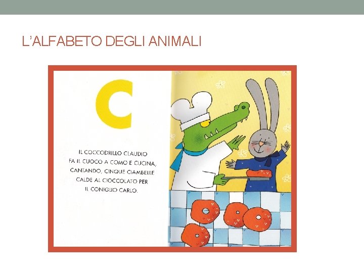 L’ALFABETO DEGLI ANIMALI 