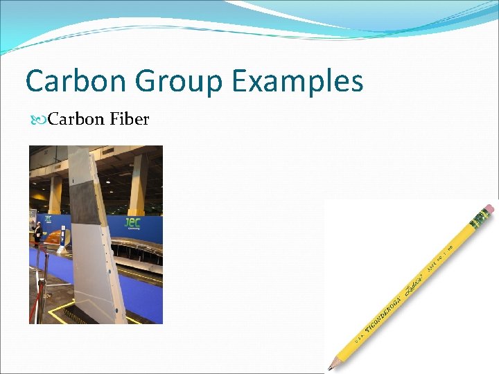 Carbon Group Examples Carbon Fiber Carbon Group Examples Carbon Fiber