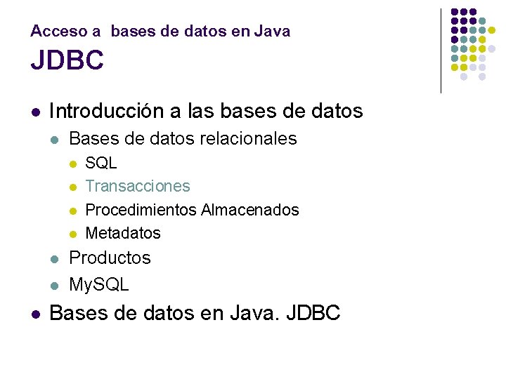 Acceso a bases de datos en Java JDBC l Introducción a las bases de