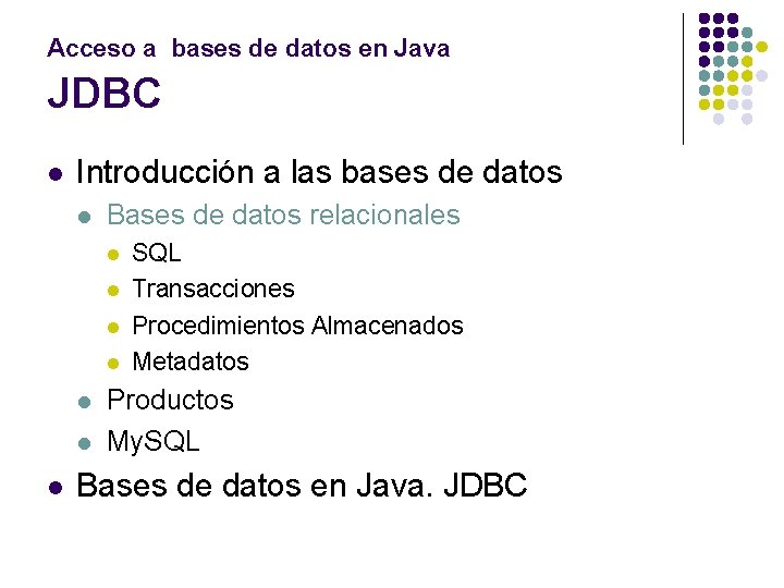 Acceso a bases de datos en Java JDBC l Introducción a las bases de