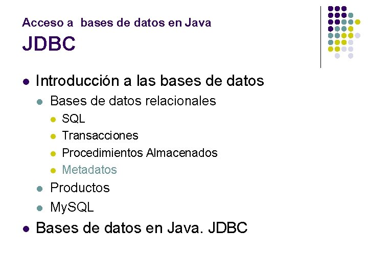 Acceso a bases de datos en Java JDBC l Introducción a las bases de