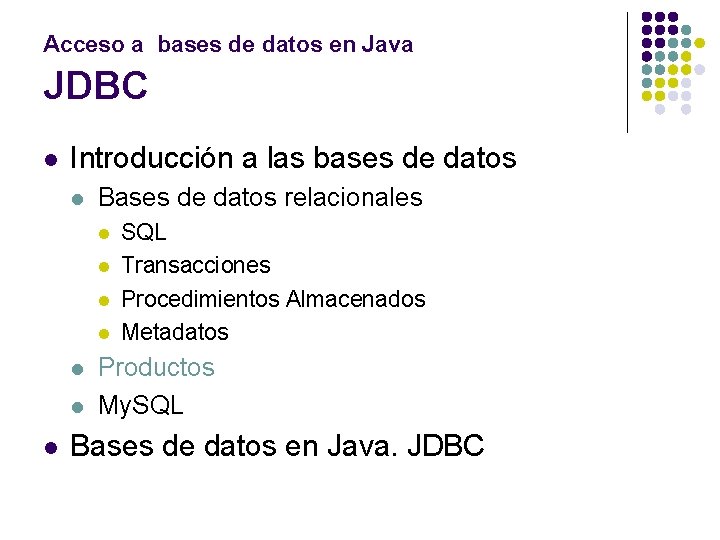 Acceso a bases de datos en Java JDBC l Introducción a las bases de