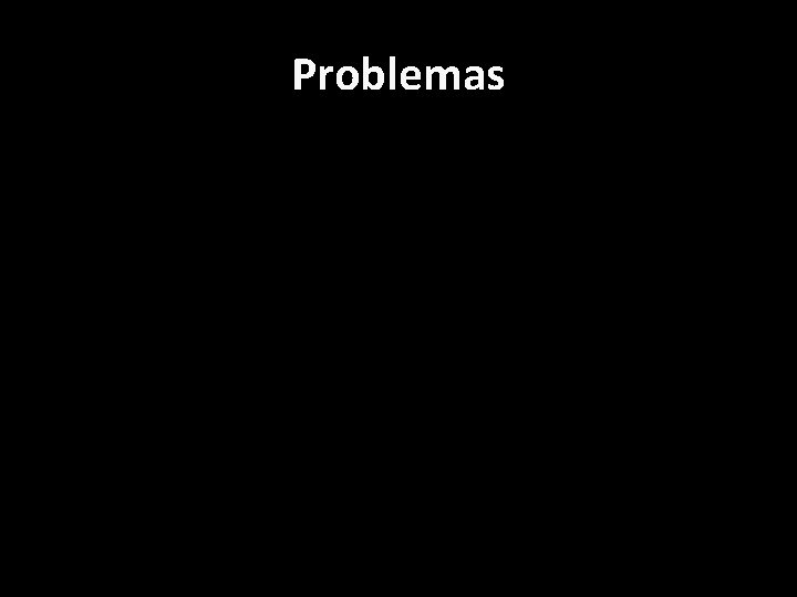Problemas 