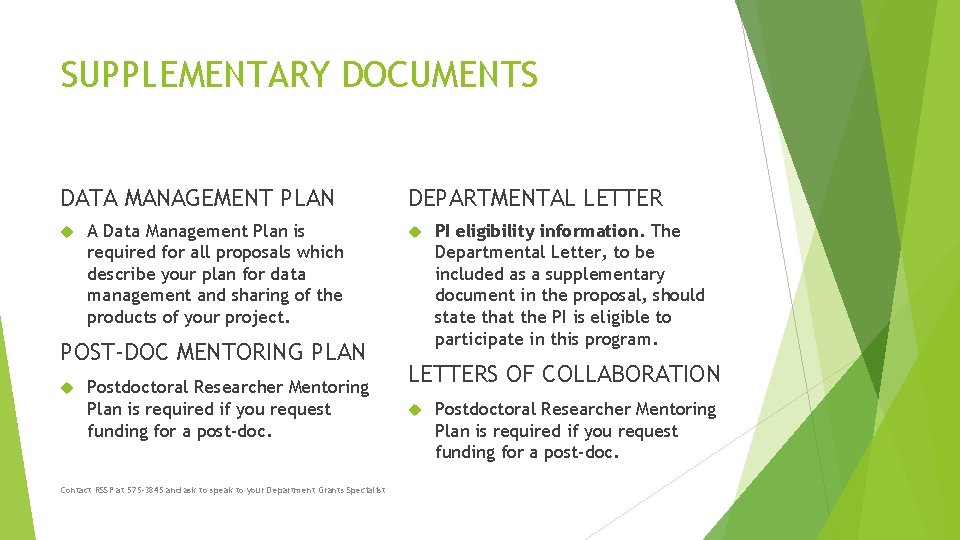 SUPPLEMENTARY DOCUMENTS DATA MANAGEMENT PLAN A Data Management Plan is required for all proposals