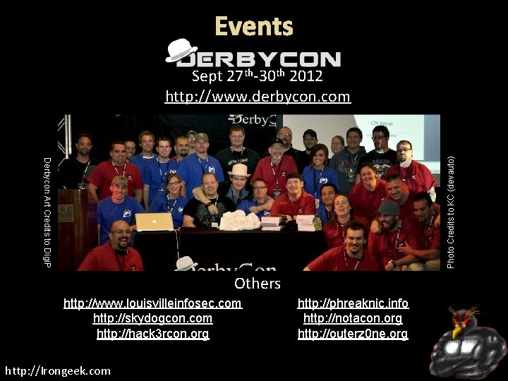 Events Derbycon Art Credits to Digi. P Photo Credits to KC (devauto) Derbycon Sept