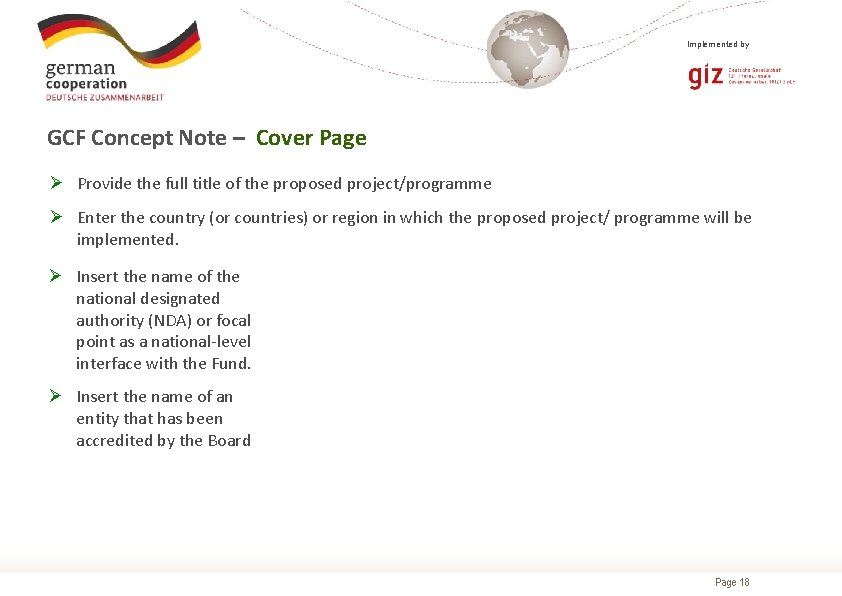 Implemented by GCF Concept Note – Cover Page Ø Provide the full title of