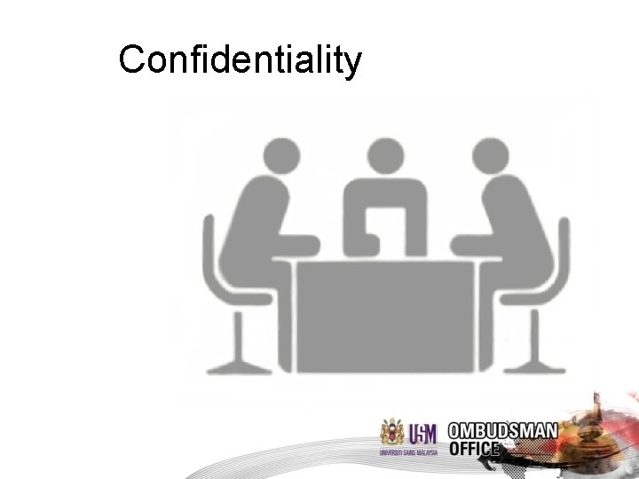 Confidentiality 