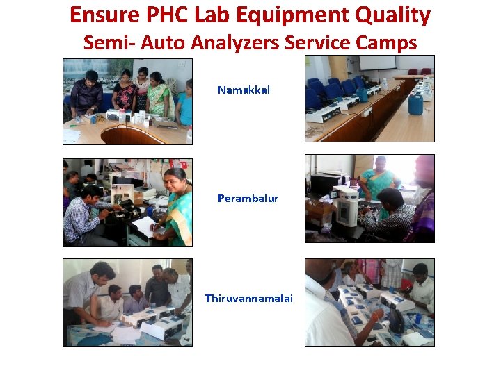 Ensure PHC Lab Equipment Quality Semi- Auto Analyzers Service Camps Namakkal Perambalur Thiruvannamalai 