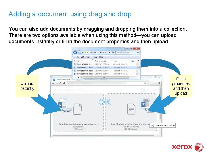 Adding a document using drag and drop You can also add documents by dragging