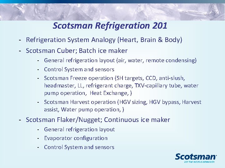 Scotsman Refrigeration 201 - Refrigeration System Analogy (Heart, Brain & Body) - Scotsman Cuber;