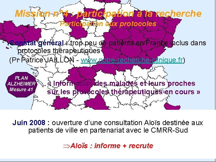 Mission n° 4 : participation à la recherche Participation aux protocoles Constat général :