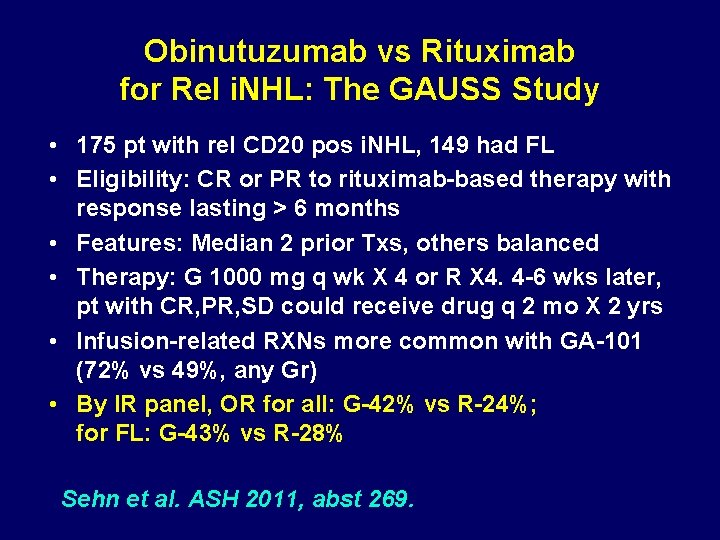 Obinutuzumab vs Rituximab for Rel i. NHL: The GAUSS Study • 175 pt with