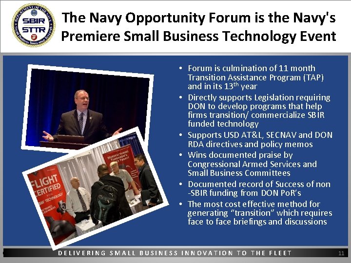 The Navy Opportunity Forum is the Navy's Premiere Small Business Technology Event • Forum