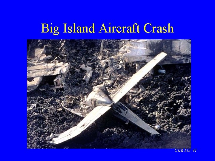 Big Island Aircraft Crash CHE 113 41 