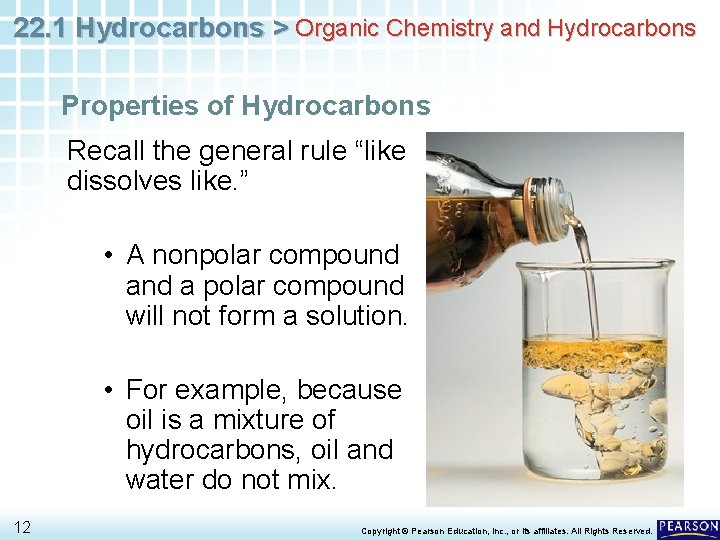 22. 1 Hydrocarbons > Organic Chemistry and Hydrocarbons Properties of Hydrocarbons Recall the general