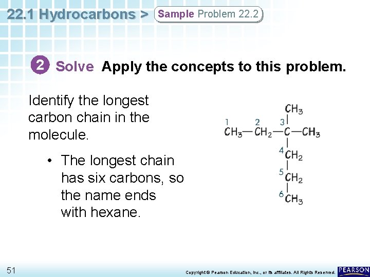 22. 1 Hydrocarbons > Sample Problem 22. 2 2 Solve Apply the concepts to