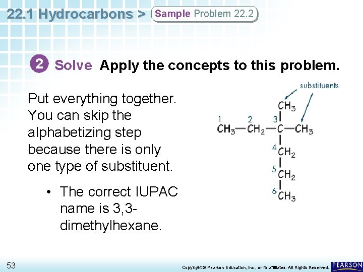 22. 1 Hydrocarbons > Sample Problem 22. 2 2 Solve Apply the concepts to