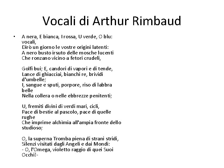 Vocali di Arthur Rimbaud • A nera, E bianca, I rossa, U verde, O