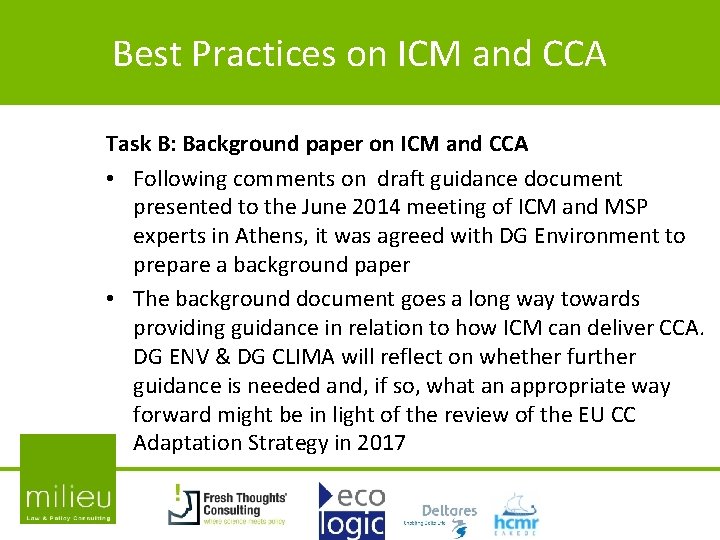 Best Practices on ICM and CCA Task B: Background paper on ICM and CCA Best Practices on ICM and CCA Task B: Background paper on ICM and CCA