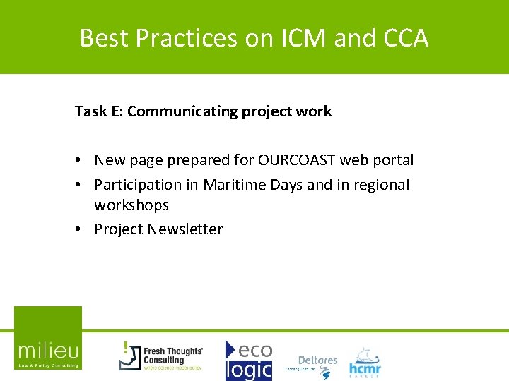 Best Practices on ICM and CCA Task E: Communicating project work • New page Best Practices on ICM and CCA Task E: Communicating project work • New page