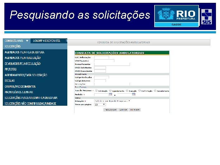 Pesquisando as solicitações 