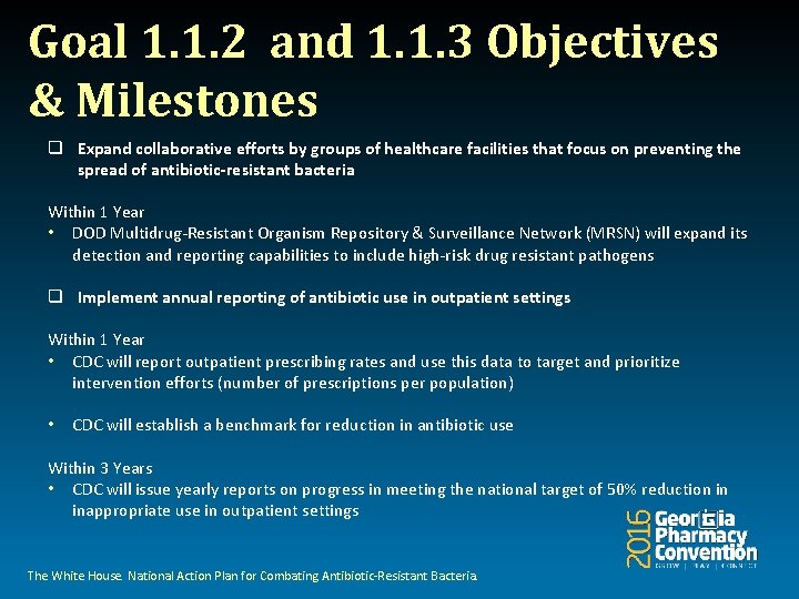 Goal 1. 1. 2 and 1. 1. 3 Objectives & Milestones q Expand collaborative