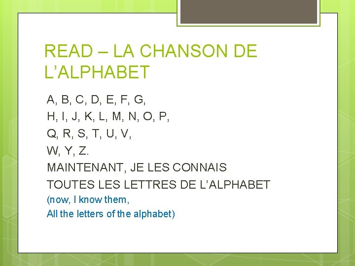 READ – LA CHANSON DE L’ALPHABET A, B, C, D, E, F, G, H,