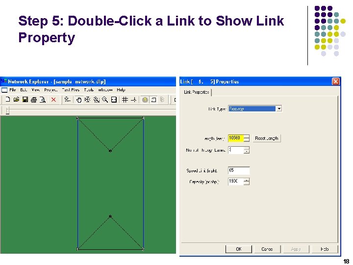 Step 5: Double-Click a Link to Show Link Property 18 