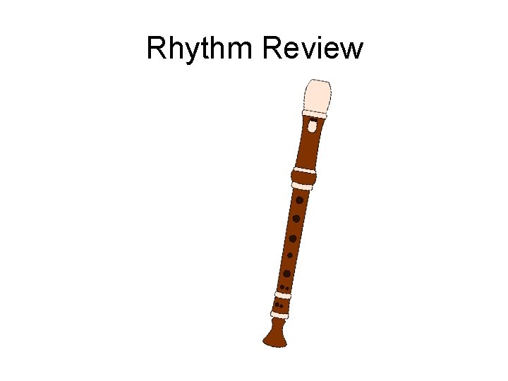 Rhythm Review 