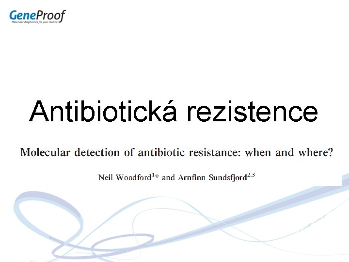 Antibiotická rezistence 